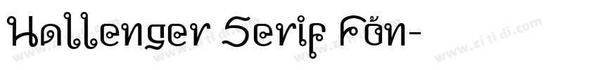Hallenger Serif Fon字体转换